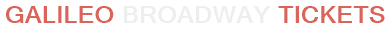 Galileo Broadway Tickets